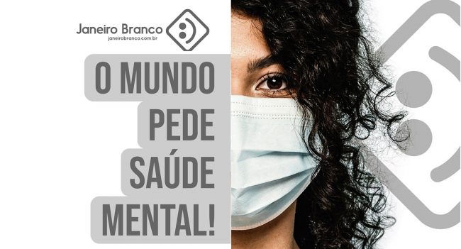O Mundo Pede Saúde Mental O Mundo Pede Saúde Mental